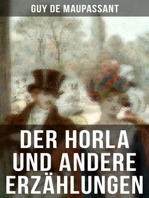 cover image of Der Horla und andere Erzählungen